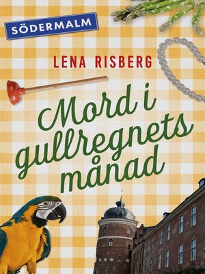 cover image of Mord i gullregnets månad